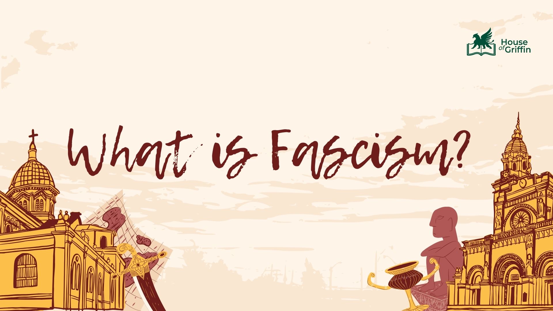 Fascism คือ การปกครองลัทธิฟาสซิสม์